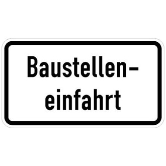 Warn- und Hinweisschild 28, 600x330 mm, "Baustelleneinfahrt", RAL-Gütezeichen Folie RA2