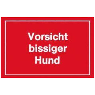 Warnschild "Vorsicht bissiger Hund"