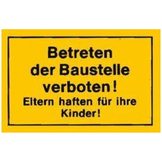 Verbotsschild "Betreten der Baustelle verboten", Größe 300 x 200 mm