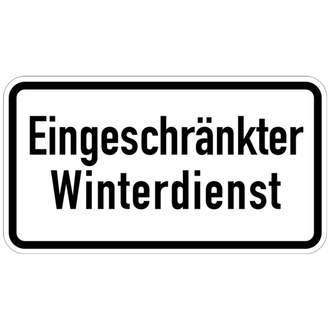 Verkehrszusatzzeichen, Eingeschränkter Winterdienst - 420x231x2 mm Aluminium 2 mm, reflektierend