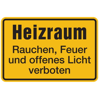 Hinweisschild, Heizraum Feuer verboten, 200 - 300x200x0.45 mm Aluminium geprägt