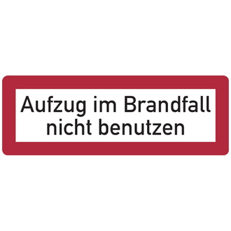 Brandschutzzeichen, Aufzug im Brandfall nicht benutzen - 210x74x0.45 mm Aluminium geprägt