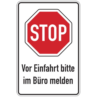 Parkplatzschild, STOP - Vor Einfahrt bitte im Bür - 600x900x2 mm Aluminium 2 mm