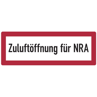 Feuerwehrschild, Zuluftöffnung für NRA (Natürliche - 297x105 mm, Folie selbstklebend