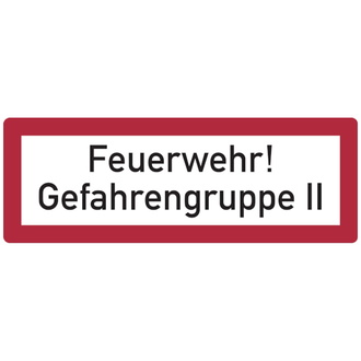 Feuerwehrschild, Feuerwehr! Gefahrengruppe - 297x105x0.45 mm Aluminium geprägt