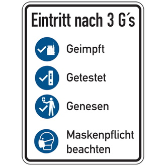 Hinweisschild, Eintritt nach 3 G's - 150x200 mm, Folie selbstklebend