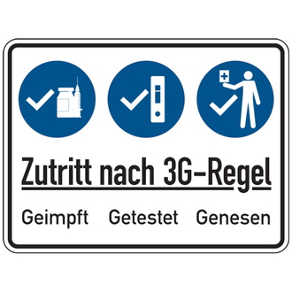 Hinweisschild, Zutritt nach 3G-Regel - 200x150 mm, Folie selbstklebend