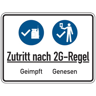 Hinweisschild, Zutritt nach 2G-Regel - 200x150 mm, Folie selbstklebend