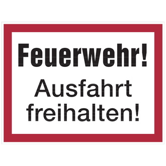 Feuerwehrschild, Feuerwehr! Ausfahrt freihal - 400x300x0.6 mm Aluminium geprägt