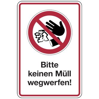 Verbotsschild, Bitte keinen Müll wegwerfen!, 300 x 20 - 200x300x2 mm Aluverbund