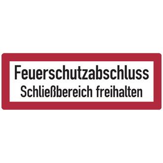 Feuerwehrschild, Feuerschutzabschluss Schließberei - 297x105 mm, Folie selbstklebend