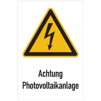 Kombi-Warnschild, Achtung Photovoltaikanlage, W012 - 200x300 mm, Folie selbstklebend