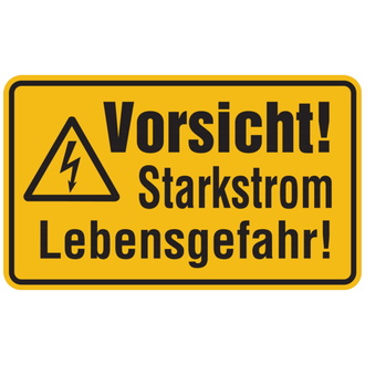 Vorsicht! Starkstrom Lebensgefahr! - 200x120 mm, Folie selbstklebend