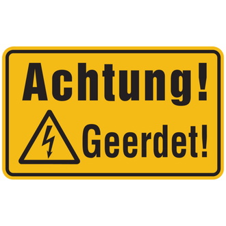 Warnschild, Achtung! Geerdet! - 200x120x1.5 mm Kunststoff