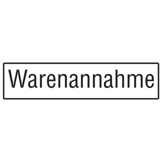 Hinweisschild, Warenannahme, Alu geprägt - 600x150x0.6 mm Aluminium geprägt