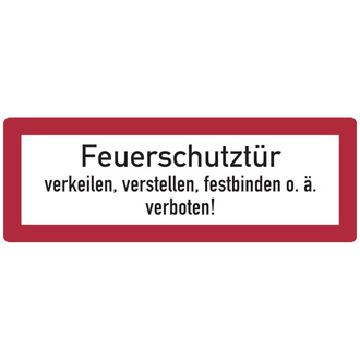 Feuerwehrschild, Feuerschutztür verkeilen, verstel - 297x105 mm, Folie selbstklebend