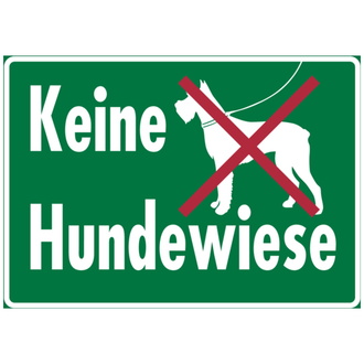 Hinweisschild, Keine Hundewiese, 250 x 350 m - 350x250x0.6 mm Aluminium geprägt