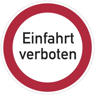 Verbotsschild, Einfahrt verboten - praxisbewährt - 400x0.6 mm Aluminium geprägt