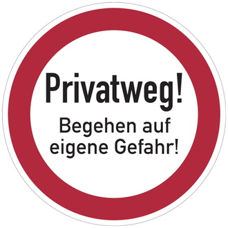 Verbotsschild, Privatweg! Begehen auf eigene Gef - 400x0.6 mm Aluminium geprägt