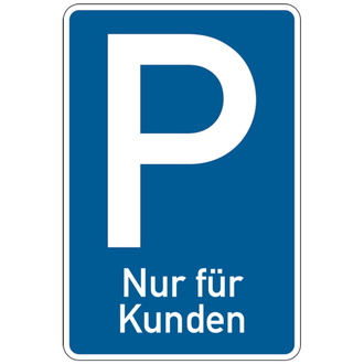 Parkplatzschild, Nur für Kunden, 630x420mm, Alu g - 420x630x2 mm Aluminium 2 mm