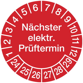 Prüfplakette Nächster elektr. Prüftermin ab 24 rot/weiß - 30 mm, Folie selbstklebend