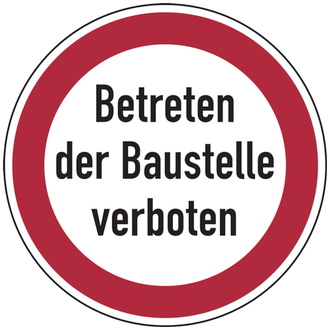 Baustellenschild, Betreten der Baustelle verboten - 400x0.6 mm Aluminium geprägt