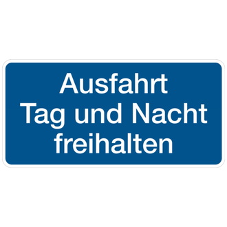 Hinweisschild, Ausfahrt Tag und Nacht freihalten - 350x170x0.45 mm Aluminium geprägt