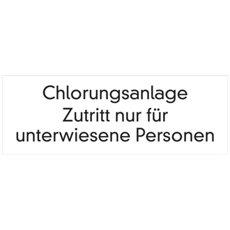 Hinweisschild, Chlorungsanlage, 70x200mm, Folie sel - 200x70 mm, Folie selbstklebend