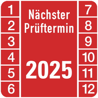 Prüfplakette Nächster Prüftermin 2025, eckig, ro/wei - 30x30 mm, Folie selbstklebend