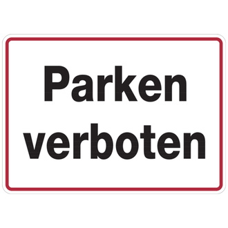 Hinweisschild, Parken verboten, 250x350mm, - 350x250x0.45 mm Aluminium geprägt