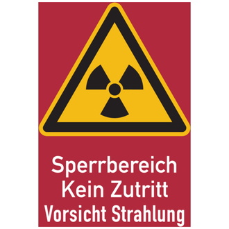 Warnschild Strahlenschutz Sperrbereich - Kein Zutritt - 210x297x0.45 mm Aluminium geprägt