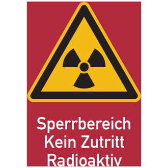 Warnschild Strahlenschutz Sperrbereich - Kein Zutritt - 210x297x0.45 mm Aluminium geprägt