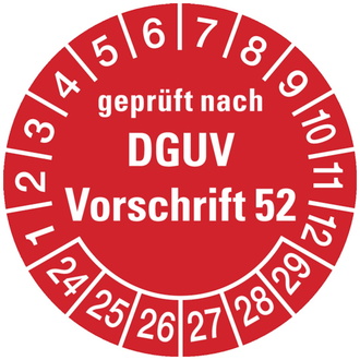 Prüfplakette geprüft nach DGUV Vorschrift 52 ab 24 rot/ - 30 mm, Folie selbstklebend