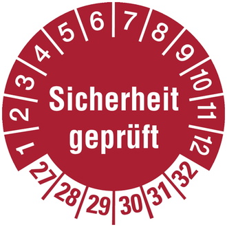 Prüfetikett Sicherheit geprüft ab 27 rot/weiß - 30 mm, Folie selbstklebend