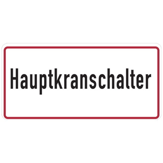 Hinweisschild, Hauptkranschalter, 185x385mm, - 385x185x0.6 mm Aluminium geprägt