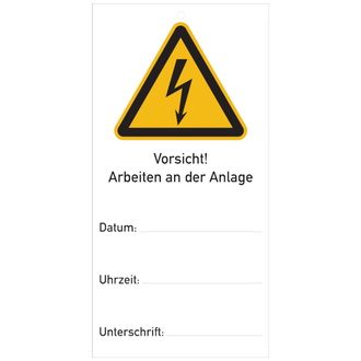 Wartungsanhänger, Vorsicht! Arbeiten an der Anlage - 75x150x1.5 mm Kunststoff