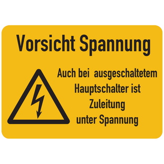 Warnschild, Zuleitung unter Spannung, Folie - ISO 70 - 52x37 mm, Folie selbstklebend