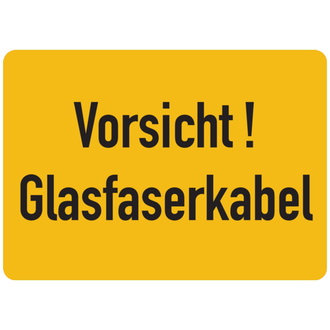 Vorsicht! Glasfaserkabel - 52x37 mm, Folie selbstklebend