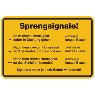 Hinweisschild, Sprengsignale! - 300x200x0.45 mm Aluminium geprägt