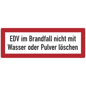 Feuerwehrschild, EDV im Brandfall nicht mit Wasser - 210x74 mm, Folie selbstklebend