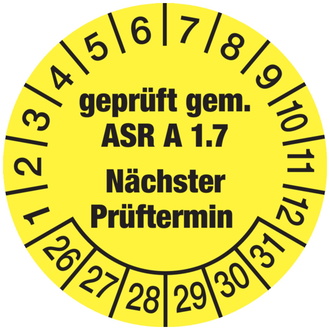 Prüfplakette, ASR A1.7 Nächster Prüftermin, gelb/schwar - 30 mm, Folie selbstklebend