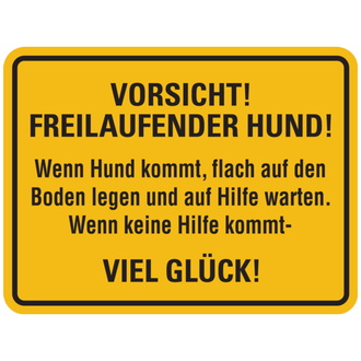 Hinweisschild, Vorsicht! Freilaufender Hund - 200x150x0.45 mm Aluminium geprägt