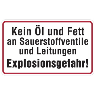 Hinweisschild, Kein Öl u. Fett an Sauerstof - 200x120x0.45 mm Aluminium geprägt