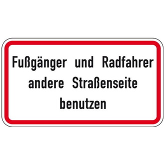 Warn- und Hinweisschild 48, 600x330 mm, "Fußgänger und Radfahrer andere Straßenseite nutzen", RAL-Gütezeichen Folie RA2