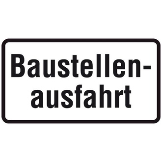 Zusatzschild 1007-33, 231x420 mm, "Baustellenausfahrt", RAL-Gütezeichen Folie RA2