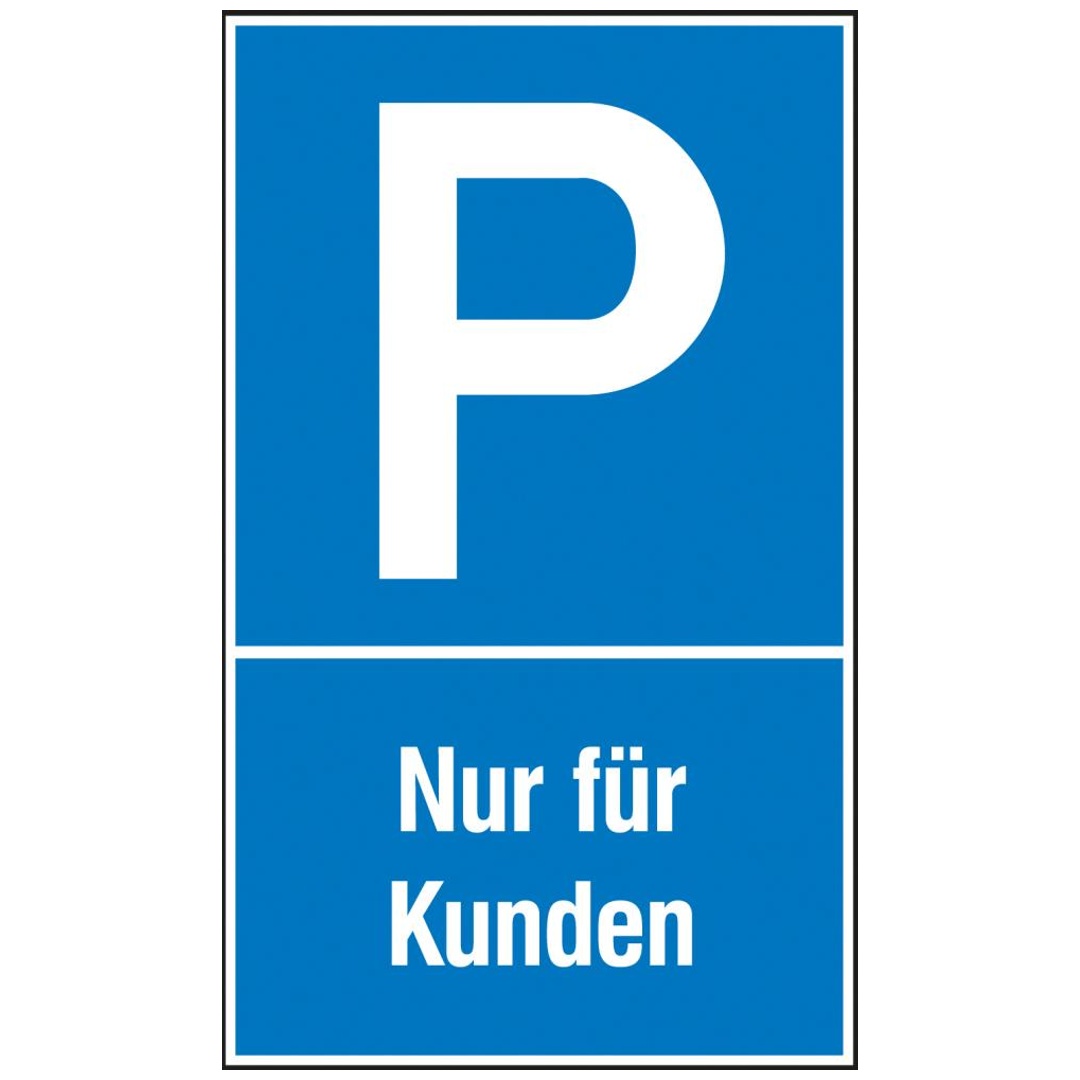 SAFETYMARKING Parkplatzschild Nur für Kunden Aluminium geprägt