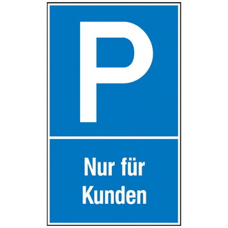 Parkplatzschild Alu B400xH600 mm, Nur für Kunden