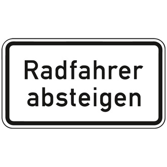 Zusatzschild 1012-32, 330x600 mm, "Radfahrer absteigen", RAL-Gütezeichen Folie RA2