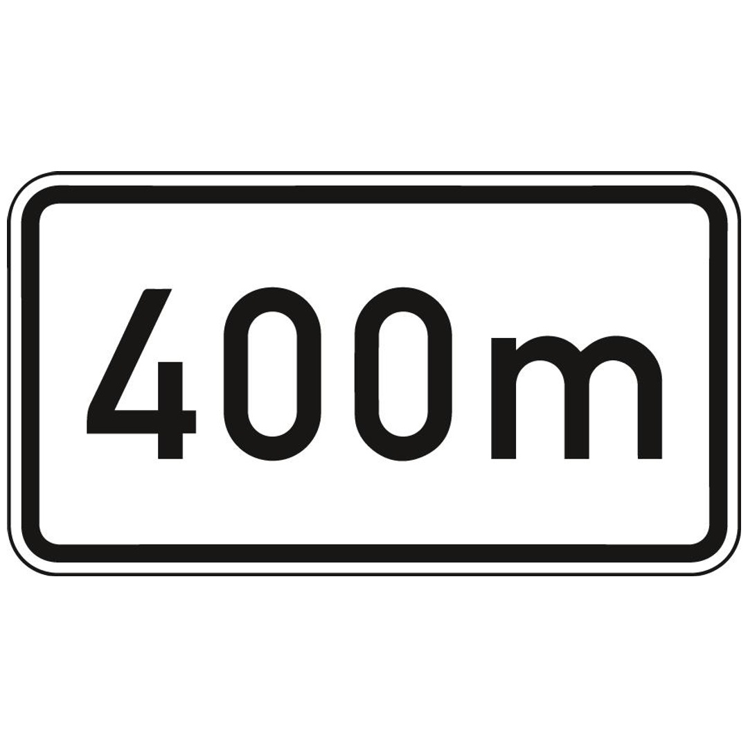 Zusatzschild 1004, 330x600 mm, 400 m, RAL-Gütezeichen Folie RA2