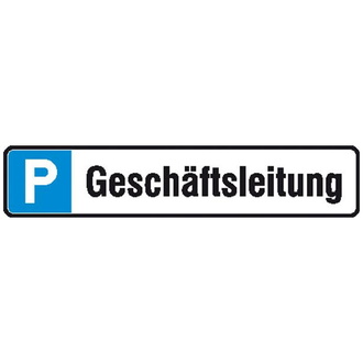 Parkplatzschild Alu B520xH110 mm, Geschäftsführung